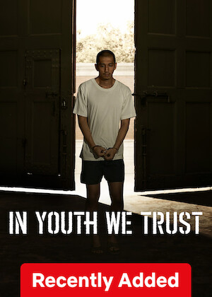 Netflix: In Youth We Trust | <strong>Opis Netflix</strong><br> A poor young man with a troubled childhood is sent to prison after a shooting and must fight for his place among its brutal gangs to survive. | Oglądaj film na Netflix.com